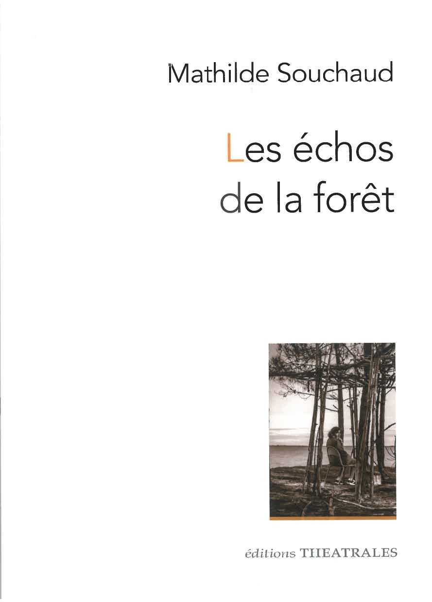 Les Échos de la forêt - Mathilde Souchaud